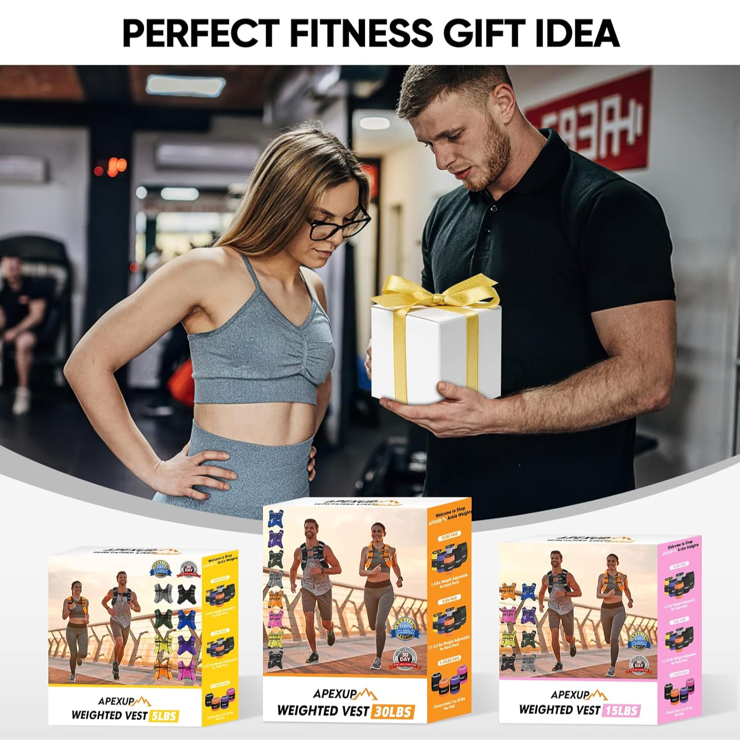The image features a fit man and woman in workout attire at a gym, with the man presenting a beautifully wrapped gift box with a yellow ribbon. Below, three different ApexUp weighted vest products are displayed: the 5 lbs, 30 lbs, and 15 lbs vests, each shown in vibrant packaging with photos of active women wearing the vests. Give the gift of strength and endurance with ApexUp weighted vests, ideal for boosting any workout routine.